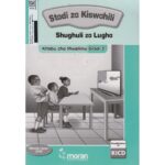 Moran Stadi za Kiswahili Shughuli za Lugha Kitabu cha Mwalimu Gredi 2 (Approved)