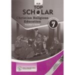 KLB Top Scholar CRE Teacher's Grade 7 (Approved)