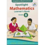 Spotlight Mathematics Grade 8