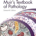 Muir's Textbook of Pathology: Sixteenth Edition International Student Edition 16th Edition by C Simon Herrington (Editor)