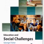 Education And Social Challenges