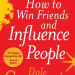 How To Win Friends & Influence People