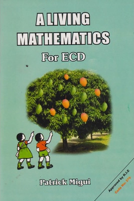 A LIVING MATHEMATICS FOR ECD by Patrick Migui
