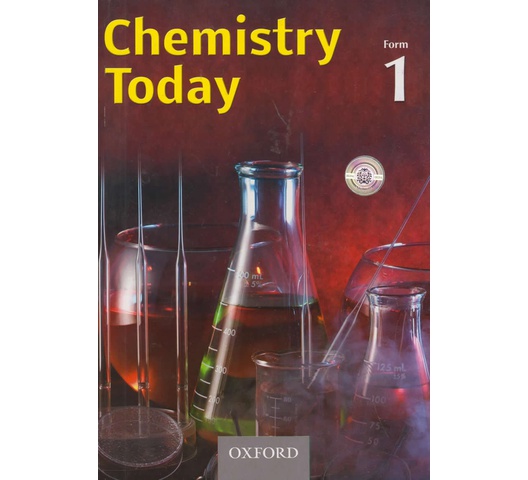 Chemistry Today Form 1 by Mbaka Njeru, Samuel Mwan