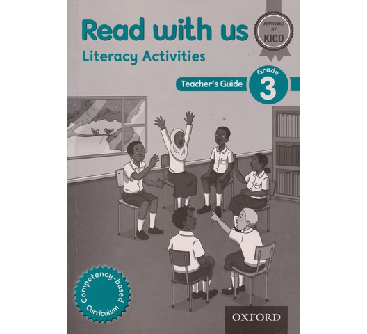 OUP Read with us Literacy GD3 Trs (Approved) by Mwangi