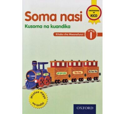 OUP Soma Nasi Kusoma na Kuandika Teachers Guide … by Oxford