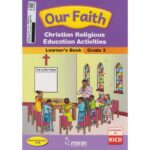 Our Faith CRE activities learner’s book Grade 3 by Moran