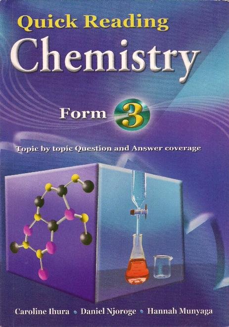 Quick Reading Chemistry Form 3 by Caroline Ihura,Daniel Nj…