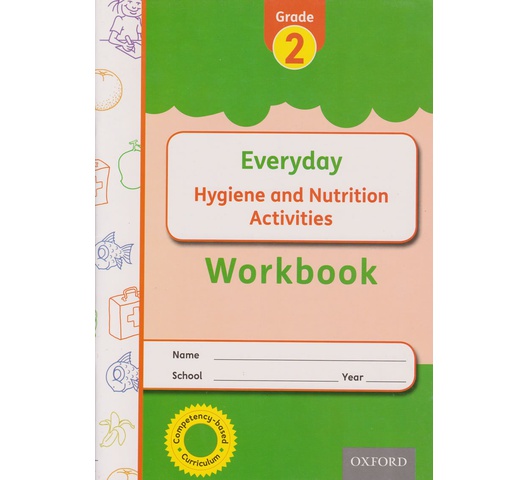 OUP Everyday Hygiene & Nutrition Grade 2 Workbook