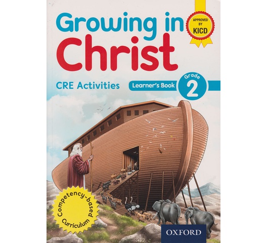 OUP Growing in Christ CRE Activities GD2 (Appr) by Onyango