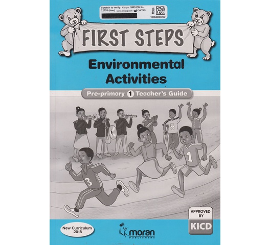 Moran First Steps Environmental PP1 Tr’s (Approved by Omondi