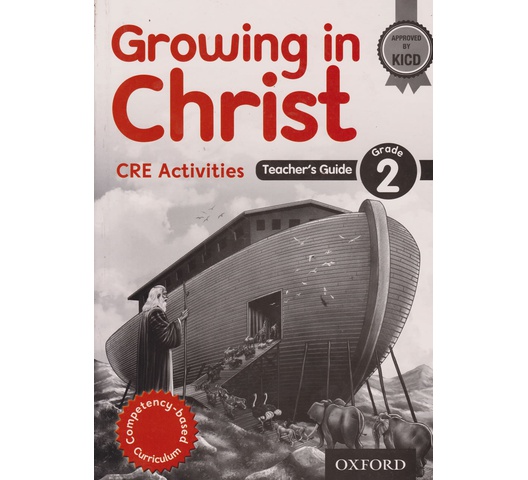 OUP Growing in Christ CRE Activities GD2 Trs … by Onyango