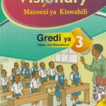 KLB Visionary Mazoezi ya Kiswahili GD3 (Approved) by KLB