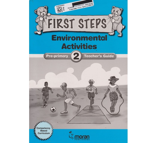 Moran First Steps Environmental PP2 Tr’s by Omondi