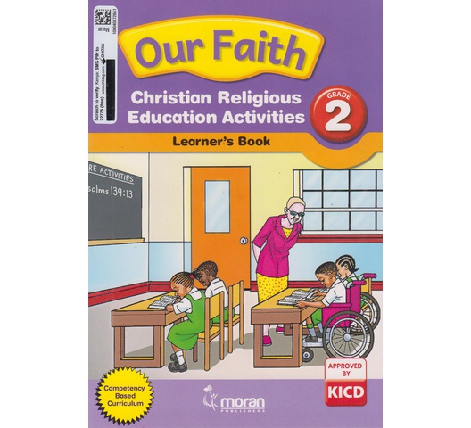 Our Faith CRE Activities Learner’s Book Grade 2 by Moran