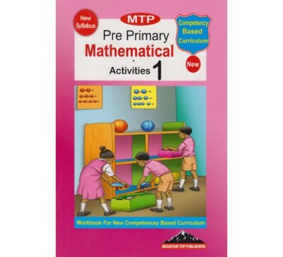 MTP PRE PRIMARY MATHEMATICAL ACTIVITIES 1