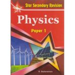Star Secondary Revision Physics Paper 1 by K.Balaraman
