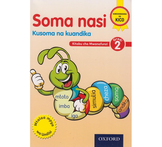 Soma nasi Kusoma na Kuandika Kitabu cha Mwanafunzi … by Oxford