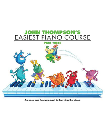 Easiest Piano Course Part 3 by John Thompson’s