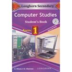 Longhorn Secondary Computer Studies Student's Book Form 1