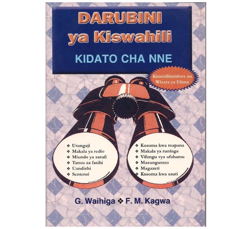 Darubini ya Kiswahili Kidato 4 by Waihiga