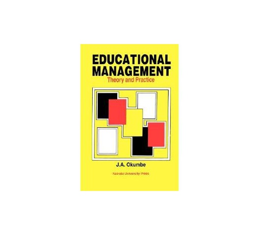 Educational Management by Okumbe