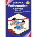 Queenex Mathematical Activities Pre-P1 (Appr) by Queenex