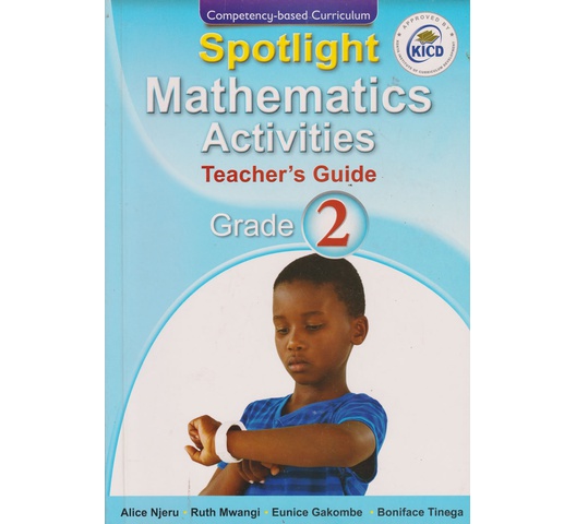 Spotlight Mathematical Activities GD2 Trs (Approv) by Mwangi