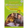 Spotlight Mathematical Activities GD3 (Approved) by Njeru,Gakombe