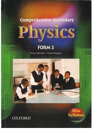 Comprehensive Secondary Physics Form 3 by Muriithi