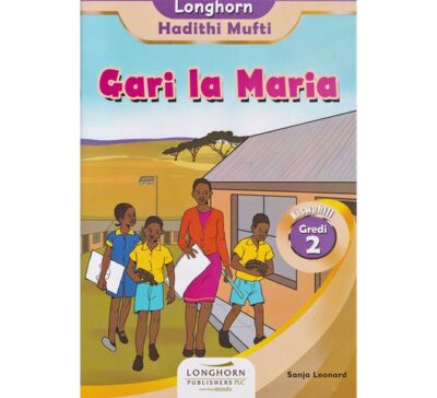 Longhon hadithi gari la maria by Sanja Leonard Leo