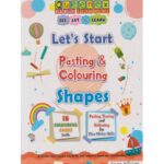 Queenex: Let’s Start Pasting & Colouring Shapes by Ekas Books