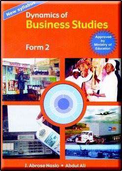 Dynamics Business Studies Form 2