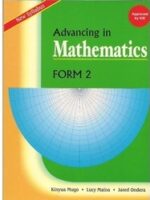 Advancing in Maths Form 2 by Mugo