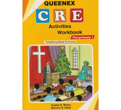 Queenex CRE Activities Workbook PP1 by Kibet