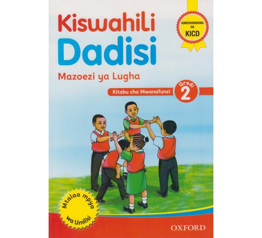 Kiswahili Dadisi Mazoezi ya Lugha Kitabu cha Mwanafunzi … by Oxford