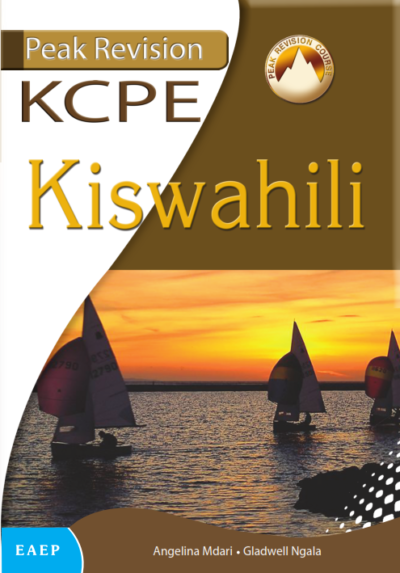 Peak Revision KCPE Kiswahili by Mdari