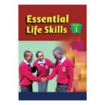 Essential Life Skills Form 3 by Wachira