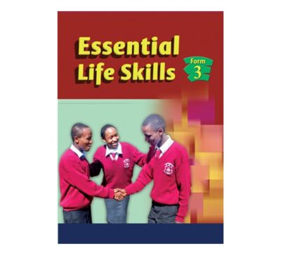 Essential Life Skills Form 3 by Wachira
