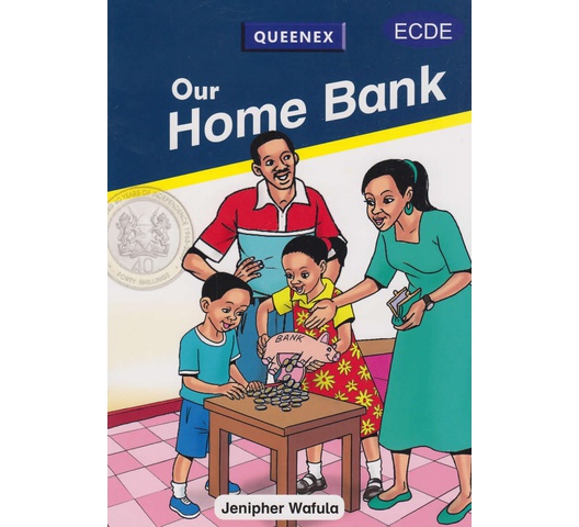 Our Home Bank by Jenipher Wafula