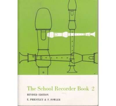 School Recorder Book 2 by E priestley,F.Fowler