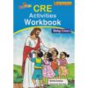 Premier CRE Activities Workbook Baby Class by Belita Karanja, Zipporah…