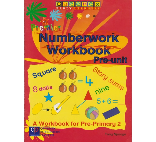 Premier Numberwork workbook Pre-unit (Queenex) by Njoroge