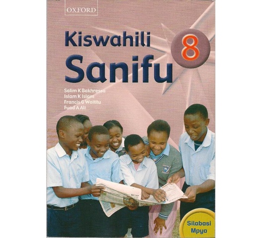 Kiswahili Sanifu Darasa la 8 by Bakhressa