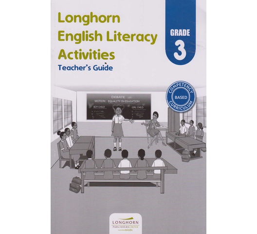 Longhorn English Literacy Grade 3 Teacher’s Guide (Approved) by Longhorn