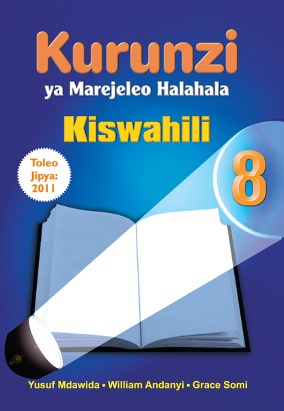 Kurunzi ya Marejeleo Halahala Kiswahili 8 Toleo jipya …