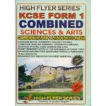 High Flyer Series KCSE Combined Sciences & Arts