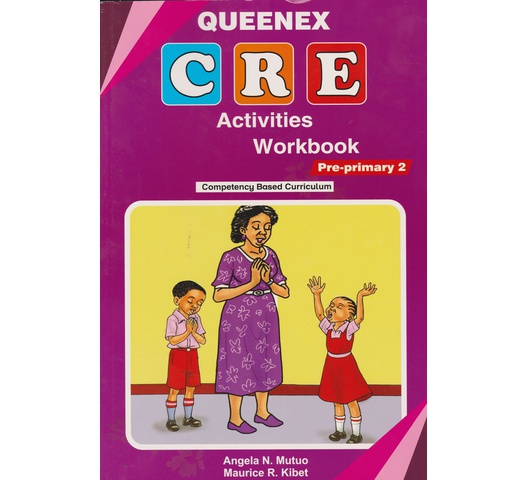 Queenex CRE Activities Workbook PP2 by Kibet