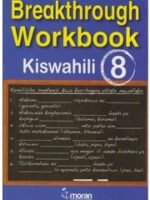 Breakthrough Workbook Kiswahili Std.8 by Gakuru,Ochieng,Mutuku
