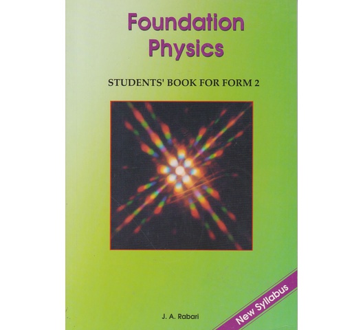 Foundation Physics Form 2 by Rabari